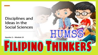 KEY CONCEPTS AND IDEAS OF FILIPINO THINKERS  SHS HUMSS SPECIALZED SUBJECT [upl. by Cocke784]