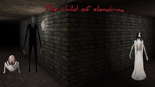 The child of slendrina  parte 1 la última [upl. by Pacificia991]