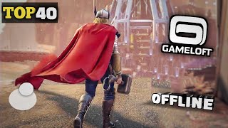 Top 40 Gameloft Games For Android HD OFFLINE  ALL TIME BEST [upl. by Ahsats974]