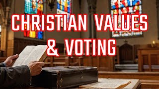 Can A Person Be A Good Christian And Vote [upl. by Hodge292]