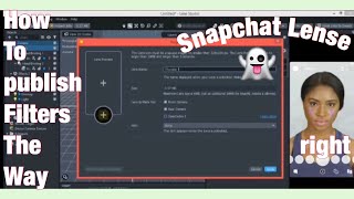 How to publish Snapchat filter properlySnapchat Lense [upl. by Vetter696]