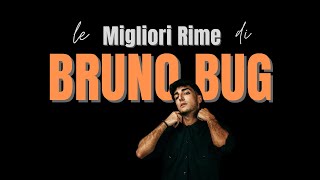 Le Migliori Rime di BRUNO BUG  Freestyle Italiano [upl. by Emeline389]