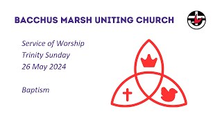 Bacchus Marsh Uniting Church  Sunday 26th May 2024 [upl. by Lira]