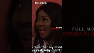 Fatherhood Yoruba Movie 2024  Official Trailer  Now Showing On YorubaPlus [upl. by Nyleahcim]