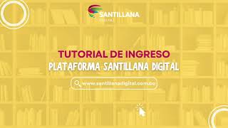 Tutorial Santillana Digital Bolivia [upl. by Ahsinad]