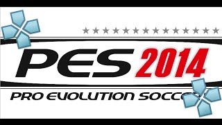 PPSSPP  Best settings for PES 2014 [upl. by Deacon]