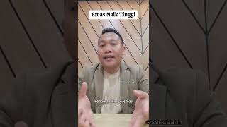 Emas Naik Tinggi [upl. by Sutit]