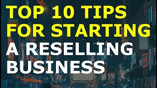 How to Start a Reselling Business  Free Reselling Business Plan Template Included [upl. by Wendalyn33]