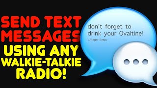 How To Send Digital Text Messages Over GMRS Or Ham Radio  Texting Digital Messages On GMRS Radios [upl. by Annehs]