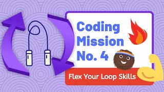 Flex Your Loops Skills Kodable Coding Mission No4  Beginner  Coding Activity [upl. by Shakti109]