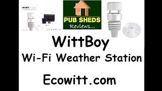 REVIEW WittBoy 7in1 WiFi Weather Station  Ecowittcom [upl. by Blainey]