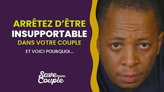 LImportance de SAméliorer en Couple Ne Soyez Pas Ce Partenaire Insupportable 🛑❤️ [upl. by Niwrud]