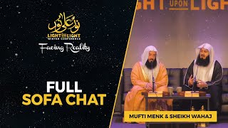 Sofa Chat with Mufti Menk amp Sheikh Wahaj Tarin  Light Upon Light 2022 [upl. by Nodnil]