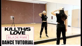 BLACKPINK  Kill This Love  Lisa Rhee Dance Tutorial [upl. by Yereffej943]