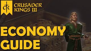 Crusader Kings 3 – Guide – Economy Guide [upl. by Nireil733]