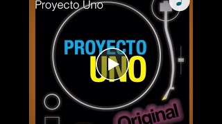 Proyecto UnoSacudelo Remix [upl. by Rosemary154]