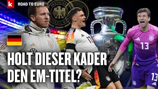 DFBKader  Analyse Warum Nagelsmann amp der DFB vieles richtig gemacht haben  Road to Euro [upl. by Iatnohs]