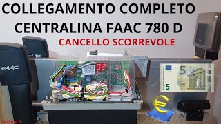 09ACE COLLEGAMENTO COMPLETO CENTRALINA FAAC 780 D  740 D [upl. by Ng]