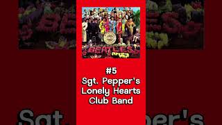 Sgt Peppers Lonely Hearts Club Band Ranking [upl. by Esilec]