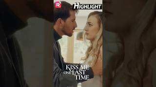 Kiss Me One Last Time Movie Clip  ReelShort [upl. by Yeorgi]