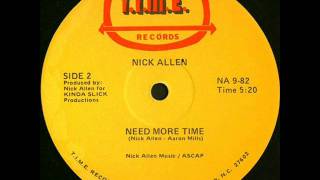 Nick Allen  Need More Time [upl. by Gilder]