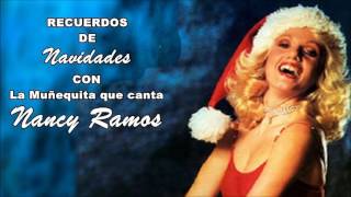 Recordando NAVIDADES con NANCY RAMOS [upl. by Duval]