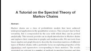 A Tutorial on the Spectral Theory of Markov Chains [upl. by Yornoc507]