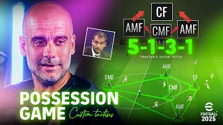 eFootball 2025  Possession Game  Formation amp Custom Tactics  PC Gameplay [upl. by Kcirdot]