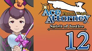 Ace Attorney Spirit of Justice 12 Cute Girls are Sus [upl. by Yorel]