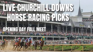 Live Churchill Downs Horse Racing Picks  Opening Day Fall Meet [upl. by Evita332]