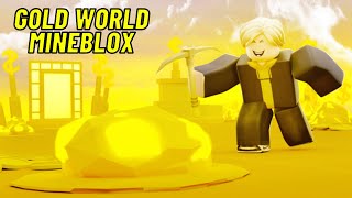 Gold World Roblox Mineblox Simulator [upl. by Les]