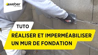 Comment réaliser et imperméabiliser un mur de fondation   Weber [upl. by Yrakaz]