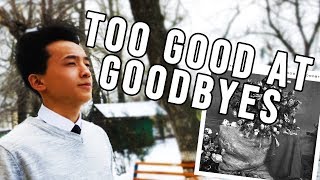 Too Good At Goodbyes  Sam Smith cover by Kosmuse [upl. by Sucam]