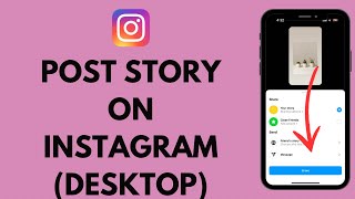 How To Post an Instagram Story from Your Computer Or Laptop In 2024 EASY [upl. by Retsevlys]