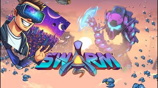 Swarm VR ——on oculus quest 3 [upl. by Nomyar]