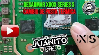 Desarmar Xbox Series S y cambio de pasta térmica  Disasemble Xbox Series S and change thermal paste [upl. by Remlap]