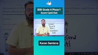 SEBI Grade A Phase 1 Score Card Out  SEBI Grade A 2024 sebigradea2024 studyiqbankandssc shorts [upl. by Agnimod632]