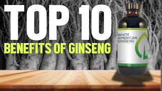 Top 10 Benefits Of Ginseng [upl. by Lahcim]