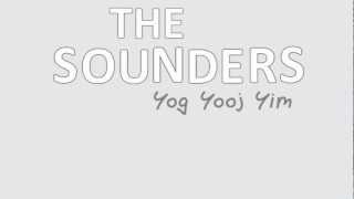 The Sounders  quotYog Yooj Yimquot  Hmong [upl. by Nowahs]