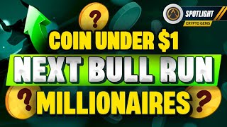 Top 4 Altcoins Under 1 That Will BLOW UP CRYPTO MARKETS [upl. by Sillyhp]