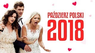 Polskie Paździerze 2018 czyli najgorsze filmy roku [upl. by East298]