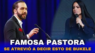 En pleno CULTO una PASTORA se atrevió a decirle esto a Nayib Bukele TE VA A IMPACTAR😱 [upl. by Lussi]