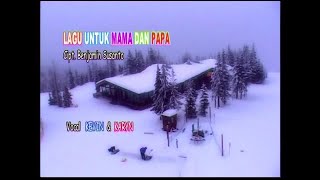 Lagu Untuk Mama dan Papa  Karaoke   Kevin amp Karyn [upl. by Sofko]