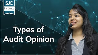 Types of Audit Opinion  Basics of Auditing  CA Samiksha Sethia [upl. by Frierson]