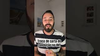 Troca da Carta de condução no IMT tem seus truques Vejam [upl. by Kerr931]