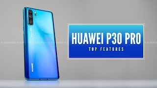 Huawei P30 Pro  Amazing NEW Features [upl. by Bentlee]