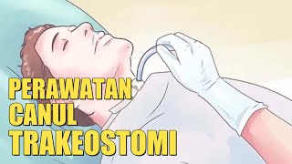 Perawatan Trakeostomi [upl. by Ayyidas]