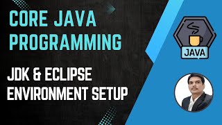 Session 1 Introduction To Java JDK amp Eclipse Installation  Java amp Selenium  2024 New series [upl. by Anirbaz735]