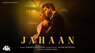 Jahaan Music Video Sumonto Mukherjee  Aman Gandotra Monika Choudhary  Shivam Srivastava [upl. by Nordek26]