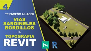 VIAS  BORDILLOS  SARDINELES en TOPOGRAFIA Revit  Aprender Haciendo [upl. by Eniretak]